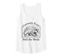 Womens Currently Feral Still the Bride Badger Wedding Tank Top