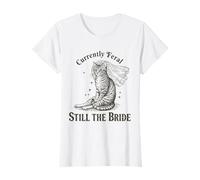 Womens Currently Feral Still The Bride Funny Cat Wedding T-Shirt