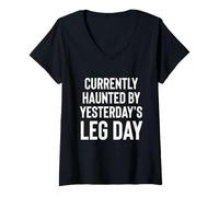 Women's Currently Haunted by Yesterday's Leg Day. V-Neck T-Shirt