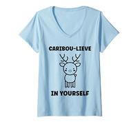 Womens Cute Animals Funny Believe in Yourself Quote Caribou V-Neck T-Shirt