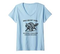 Womens Cute Do I Run Yes Heard Snacks Funny Raccoon Meme Quote V-Neck T-Shirt