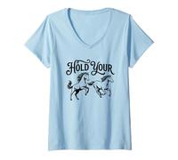 Women's Cute Hold Your Horses V-Neck T-Shirt