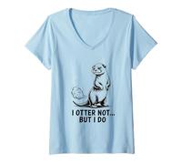 Women's Cute I Otter Not But I Do Funny Otter Pun V-Neck T-Shirt