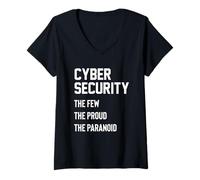 Women's Cyber Security The Few, Proud, Paranoid Funny Hackers V-Neck T-Shirt