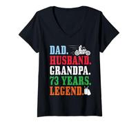 Women's Dad Husband Grandpa 73rd Birthday Biker Legend 73 Years Old V-Neck T-Shirt