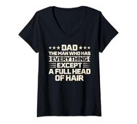 Womens Dad the Man Who Has Everything Except a Full Head of Hair V-Neck T-Shirt