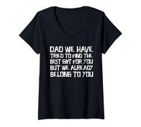 Women's dad we Have Tried to find the Best Present for You V-Neck T-Shirt