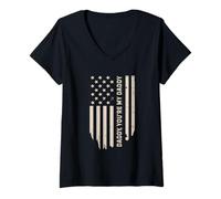 Womens Daddy, you’re my daddy USA Flag President of America Saying V-Neck T-Shirt