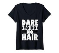 Womens Dare to Do No Hair Cool Bald Men Style V-Neck T-Shirt