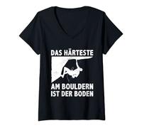 Womens Das Härteste Am Bouldern Ist Der Boden Bouldern Klettern V-Neck T-Shirt