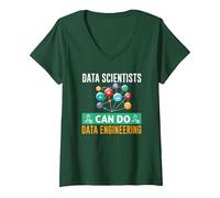 Women's Data Scientists Can Data Engineering Database Admin V-Neck T-Shirt, Dark Green, Large