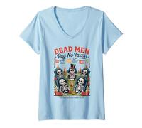 Womens Dead Men Pay No Taxes - Funny Día de Los Muertos V-Neck T-Shirt