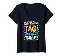 Women's Dear Parents Tag You're It Love Teachers Summer Break Fun V-Neck T-Shirt