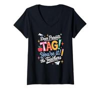 Women's Dear Parents Tag You're It Love Teachers Vacation Mode On V-Neck T-Shirt