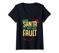 Womens Dear Santa it was her Fault V-Neck T-Shirt