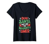 Womens Dear Santa They are The Naughty Ones Funny Family Christmas V-Neck T-Shirt