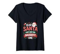 Womens Dear Santa They are The Naughty Ones Hilarious Christmas V-Neck T-Shirt