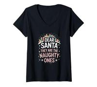 Womens Dear Santa They are The Naughty Ones Humorous Christmas V-Neck T-Shirt