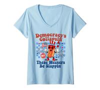 Womens Democracy Is Collapsing' But These Weiners Be Slapping' V-Neck T-Shirt