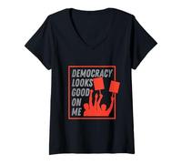Women's Democracy Looks Good on Me V-Neck T-Shirt