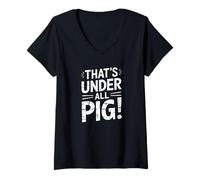 Womens denglisch saying that's under all pig! funny german V-Neck T-Shirt