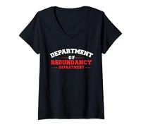 Womens Department Of Redundancy Department Funny Pun Witty T-Shirt V-Neck T-Shirt