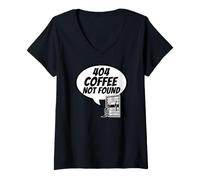 Women's Developer Sysadmin Tech 404 Coffee Not Found Error V-Neck T-Shirt