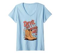 Womens Devil Get Behind Me/Flowers and Cowboy Boots V-Neck T-Shirt