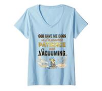 Women's Devout Dog Mom Tee God Gave Me Dogs, Patience & Vacuuming V-Neck T-Shirt