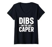 Womens Dibs On The Last Caper V-Neck T-Shirt
