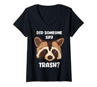 Womens Did Someone Say Trash Funny Raccoon V-Neck T-Shirt