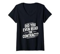 Womens Did You Even Read The Contract Lawyer Legal Humor |- V-Neck T-Shirt
