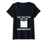 Women's Did You Turn Off the Immersion? Funny Irish Saying V-Neck T-Shirt