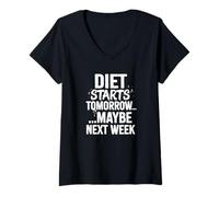 Women's Diet Starts Tomorrow Maybe Next Week V-Neck T-Shirt