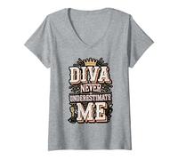 Womens Diva Never Underestimate Me Bold Statement V-Neck T-Shirt