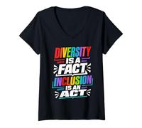 Women's Diversity is a fact Inclusion is an Act Diversity Inclusion V-Neck T-Shirt