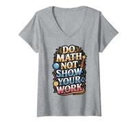 Womens Do Math Not Magic Funny Teacher Quote V-Neck T-Shirt
