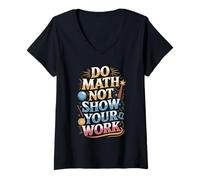 Womens Do Math Not Magic Funny Teacher Quote V-Neck T-Shirt