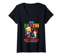 Womens Do Math Not Magic Show Your Work V-Neck T-Shirt