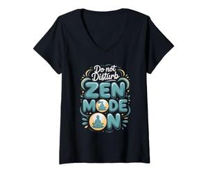 Women's Do Not Disturb Zen Mode On Meditation Mindfulness V-Neck T-Shirt