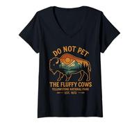 Womens Do Not Pet The Fluffy Cows Buffalo Yellowstone National V-Neck T-Shirt