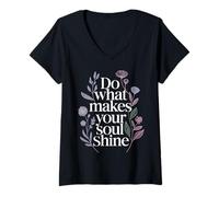 Women's Do What Makes Your Soul Shine Light Inspiration - V-Neck T-Shirt