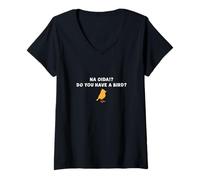 Womens Do You Have A Bird V-Neck T-Shirt