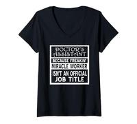 Womens Doctor Assistant Because Miracle Worker Isnt Real Title V-Neck T-Shirt