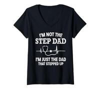 Womens Doctor Stepdad im The dad That Stepped up Nurse Stepdad V-Neck T-Shirt