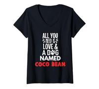 Womens Dog Name Coco Bean - All You Need is Love! V-Neck T-Shirt