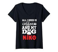 Womens Dog Name Niko All in Need is Coffee My Dog Named Niko V-Neck T-Shirt