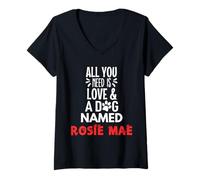 Womens Dog Name Rosie Mae - All You Need is Love! V-Neck T-Shirt
