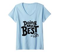 Women's Doing My Best-ish Funny Sarcastic Retro Humor V-Neck T-Shirt
