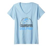 Women's Dolphins are Awesome I'm Awesome I'm A Funny Dolphin V-Neck T-Shirt